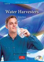 Future Jobs Readers: Water Harvesters 1943980454 Book Cover