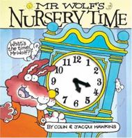 Mr. Wolf's Nursery Time 1405219750 Book Cover