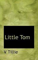 Little Tom 0548811482 Book Cover
