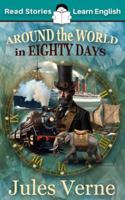Around the World in 80 Days: CEFR level A2 (ELT Graded Reader) 1914600207 Book Cover