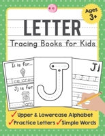 Letter Tracing Books for Kids Ages 3-5: A Beginning Letter Tracing Book for Toddlers (A-Z) With Activity Book for Kids 1089136706 Book Cover
