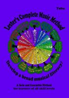Lester's Complete Music Method - Tuba: A Solo and Ensemble Method for learners of all skill levels 1923786075 Book Cover