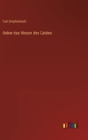 Ueber das Wesen des Geldes 336801305X Book Cover