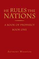 He Rules The Nations 1949723909 Book Cover