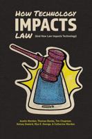 How Technology Impacts Law 1773698184 Book Cover