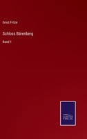 Schloss Bärenberg: Band 1 3743628244 Book Cover