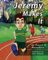 Jeremy Makes It 1628385235 Book Cover