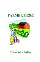 Farmer Gene 0974284270 Book Cover