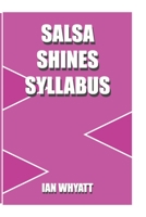 Salsa Shines Syllabus B0C9GFZ2GS Book Cover