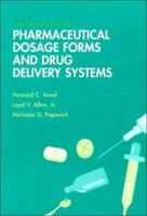 Pharmaceutical Dosage Forms and Drug Delivery Systems 0683001930 Book Cover