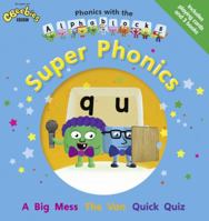 Super Phonics. 1447911911 Book Cover