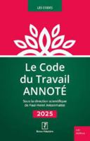 Le Code du Travail Annoté 2025 2757910442 Book Cover