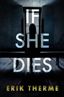 If She Dies B08WZMB4XN Book Cover