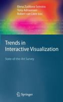 Trends in Interactive Visualization: State-of-the-Art Survey (Advanced Information and Knowledge Processing) 1848002688 Book Cover