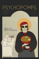Psychopomps 1948700131 Book Cover