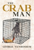 The Crab Man 1646204085 Book Cover
