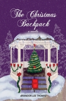 The Christmas Backpack 173262710X Book Cover