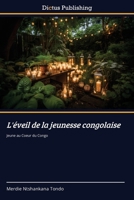 L'éveil de la jeunesse congolaise (French Edition) 384738855X Book Cover