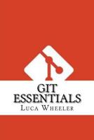 Git Essentials 1540386414 Book Cover