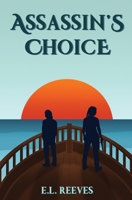 Assassin's Choice (Storm Captain) 1068575026 Book Cover