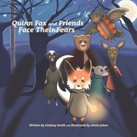 Quinn Fox and Friends Face Their Fears (Appalachian Tails) B0CJD7KC5Z Book Cover