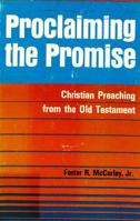 Proclaiming the Promise: Christian Preaching from the Old Testament 0800610830 Book Cover