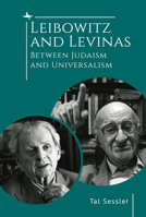 Libovits ve-Levinas: ben Yahadut le-universalizm 1644698536 Book Cover