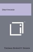 Driftwood 1258178818 Book Cover