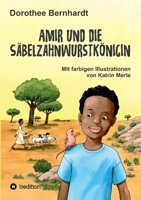 Amir und die Säbelzahnwurstkönigin 3347167546 Book Cover