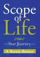 Scope of Life: Star Journey 1483608948 Book Cover