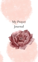 Prayer Journal 1387697161 Book Cover