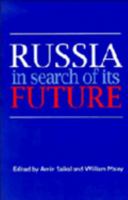 Russia in Search of its Future 0521483875 Book Cover