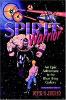 Spirit Warrior 0595363326 Book Cover