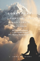 Gorakhvani: I Segreti di Guru Gorakhnath B0C1J2WRK9 Book Cover