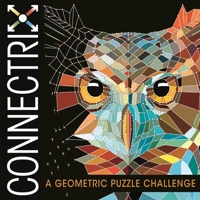 Connectrix: A Geometric Puzzle Challenge 1780555172 Book Cover