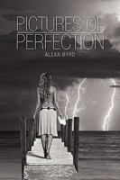 Pictures of Perfection 1441518584 Book Cover