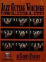 Jazz Guitar Voicings - Vol.1: The Drop 2 Book 1883217644 Book Cover