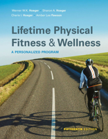 Bundle: Lifetime Physical Fitness and Wellness, 15th + MindTap Health, 1 term (6 months) Printed Access Card 1337882445 Book Cover