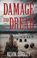Damage and Dread 158767761X Book Cover
