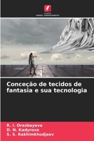 Conceção de tecidos de fantasia e sua tecnologia (Portuguese Edition) 6208369983 Book Cover
