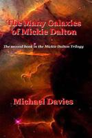 The Many Galaxies of Mickie Dalton 0987630458 Book Cover