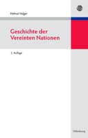 Geschichte Der Vereinten Nationen 3486582305 Book Cover