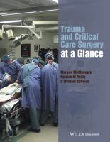 Trauma and Critical Care Surgery at a Glance 1119290775 Book Cover