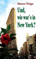 Und, wie war's in New York? 374810748X Book Cover
