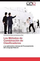 Los Métodos de Combinación de Clasificadores 3845484551 Book Cover