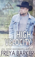 High Velocity (High Mountain Trackers 2g) 1988733979 Book Cover
