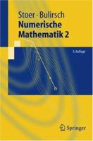 Numerische Mathematik I. Eine Einführung 3540237771 Book Cover