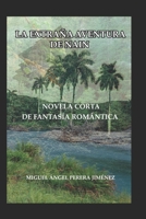 La Extraña Aventura de Nain: Novela Corta de Fantasía Romántica B08MQS5HQ8 Book Cover