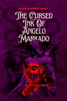 The Cursed Ink Of Angelo Markado 6218460002 Book Cover