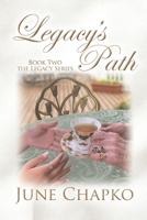 Legacy's Path (The Legacy Series) 1707874743 Book Cover